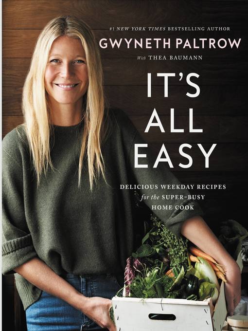 Title details for It's All Easy by Gwyneth Paltrow - Wait list